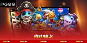 Bắn Cá Phát Lộc